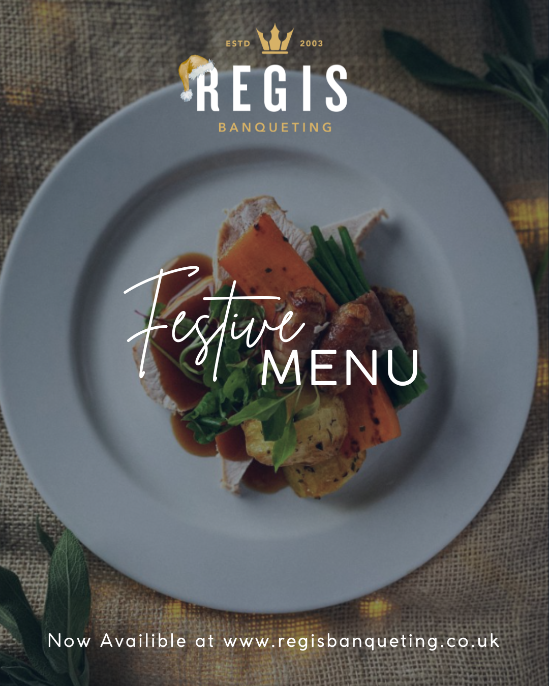Christmas Is Coming to Regis Banqueting